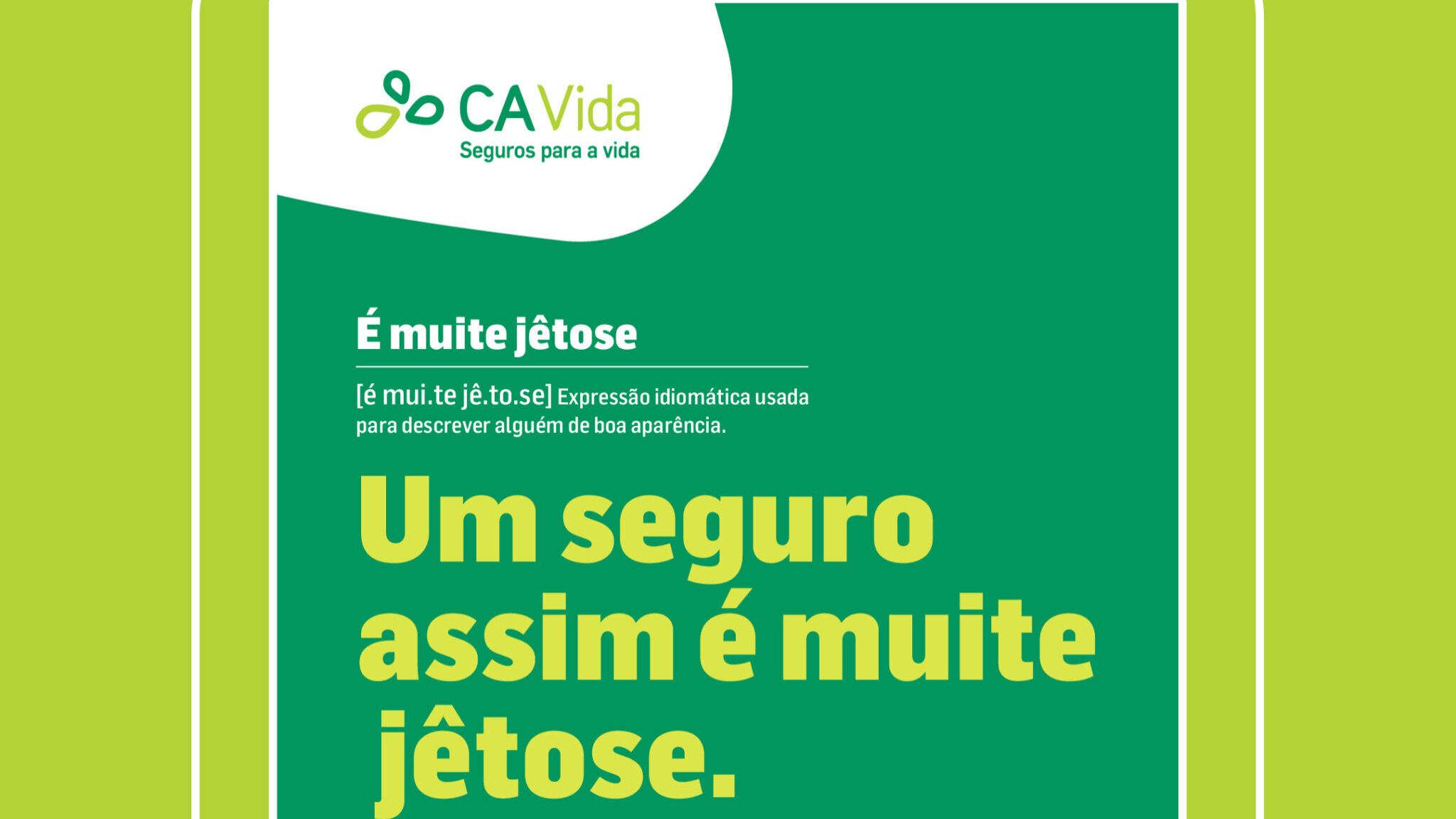 “Em Bom Português” é a nova campanha da CA Vida