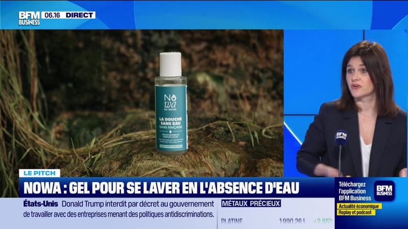 Le Pitch : Nowa, gel pour se laver en l'absence d'eau - 27/03